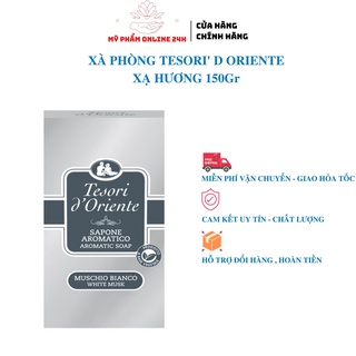Xà phòng nước hoa Tesori d'Oriente Xạ hương Italia 150gr Cao cấp - Mỹ phẩm online 24h