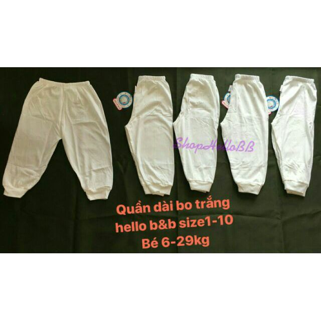 Size bé 6-40kg Quần bo trắng Hello B&B cotton 100% mềm mịn mát| Hellobb | Kiddy and Mommy