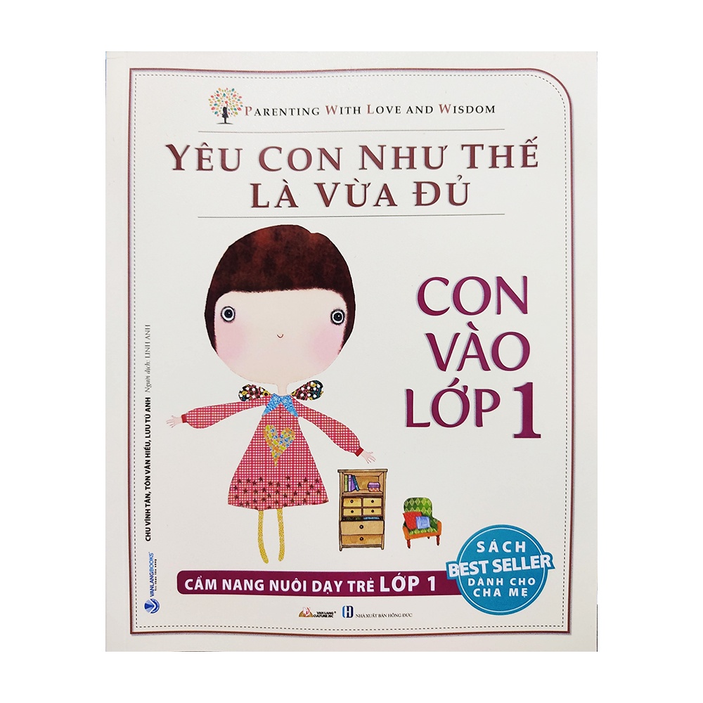 Sách - Yêu con như thế là vừa đủ - Con vào lớp 1