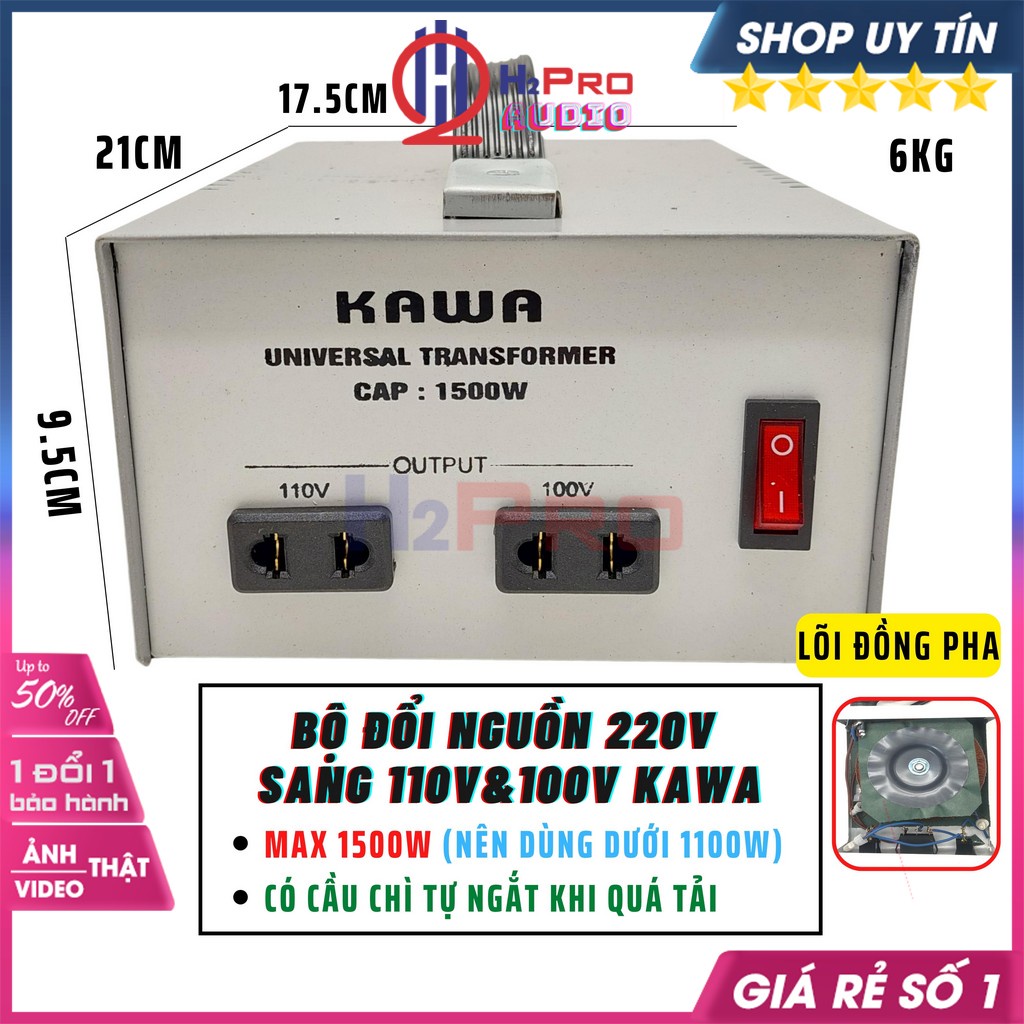 Đổi Nguồn 220V Sang 110V-100V 1500W Kawa, Biến Áp 220V Ra 110V Cao Cấp-Dùng Cho Máy Dưới 1100W-H2Pro Audio