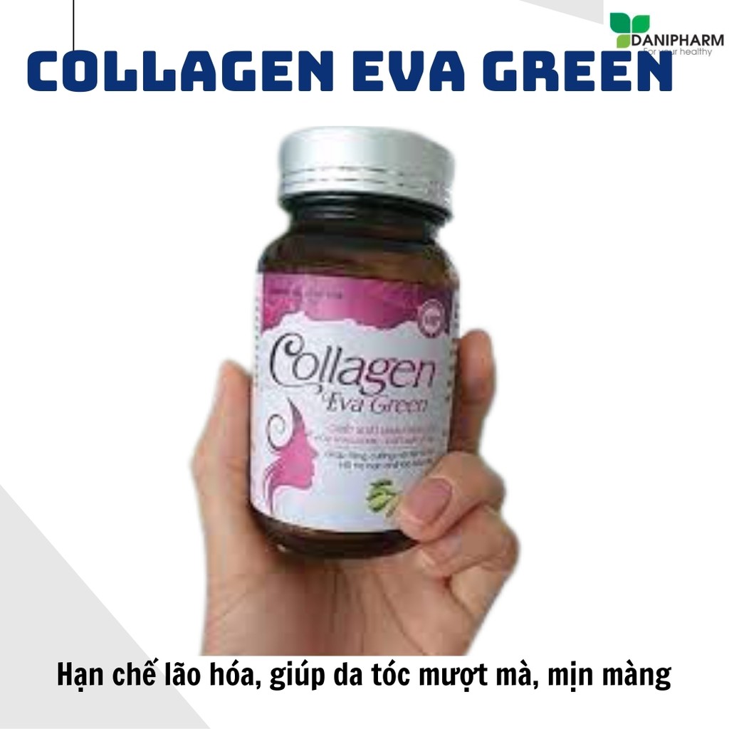 Viên uống Collagen Eva Green DANIPHARM lọ 30 viên, “Mang thanh xuân trở về sau bao ngày xa nhớ” | Thế Giới Skin Care