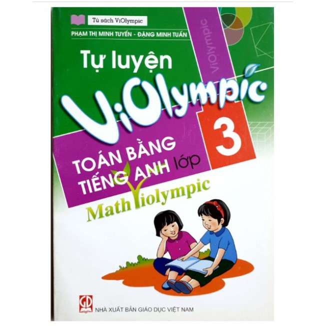 Sách - Tự Luyện Violympic Toán Bằng Tiếng Anh Lớp 3 - Math Violympic