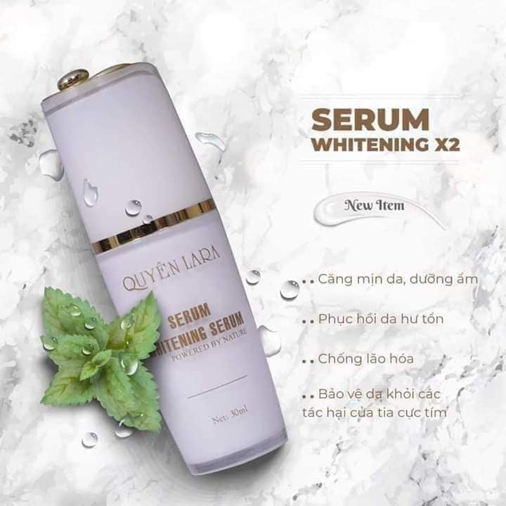 Serum Whitening X2 Quyên Lara Giúp Dưỡng Trắng Da,Căng Mịn Da-Giữ Ẩm