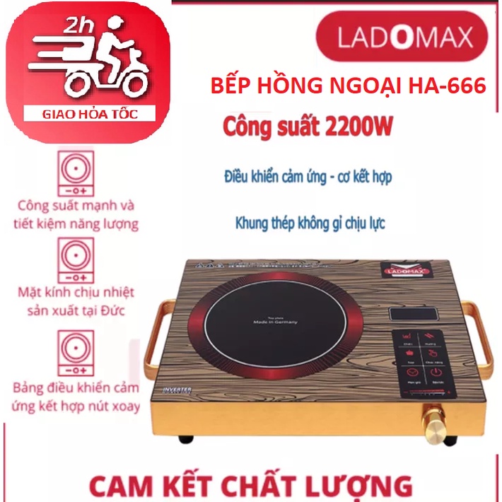 Bếp Hồng Ngoại cao cấp Ladomax HA-666, 2 Vòng nhiệt HA-669, không kén nồi, có quà tặng khi mua Bếp