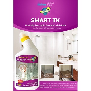 Nước Tẩy Rửa Cặn Canxi Trên Kính SMART TK - Vệ Sinh Sạch Cặn Bám Lâu Ngày Vách Kính Nhà Tắm, Gương - Loại Mạnh Nhất
