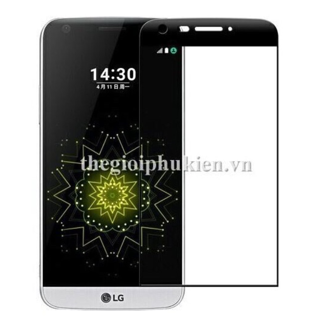 Kính cường lực 4D Full màn LG G5 Full màn hình siêu cứng / MuaLeGiaRe