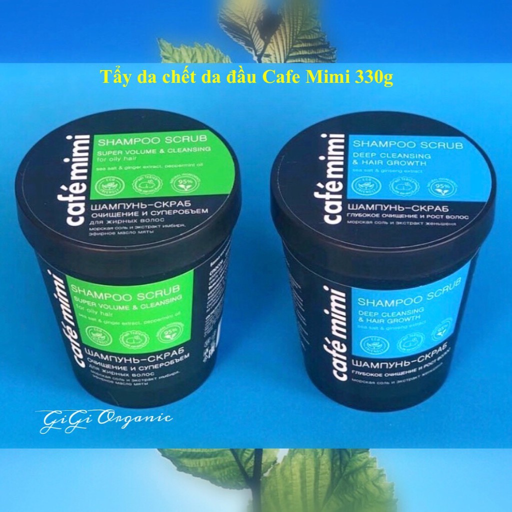 Dầu gội tẩy da chết cho các loại tóc Shampoo scrub Café mimi