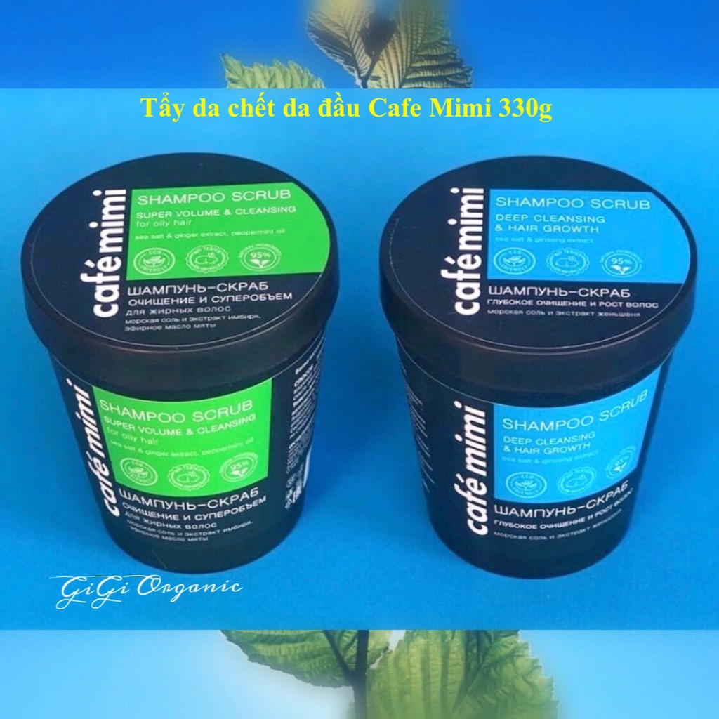 Dầu gội tẩy da chết cho các loại tóc Shampoo scrub Café mimi