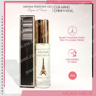 Tinh dầu nước hoa Pháp Aroma Miss Di 12ml - Giản dị, thân thiện, quyến rũ