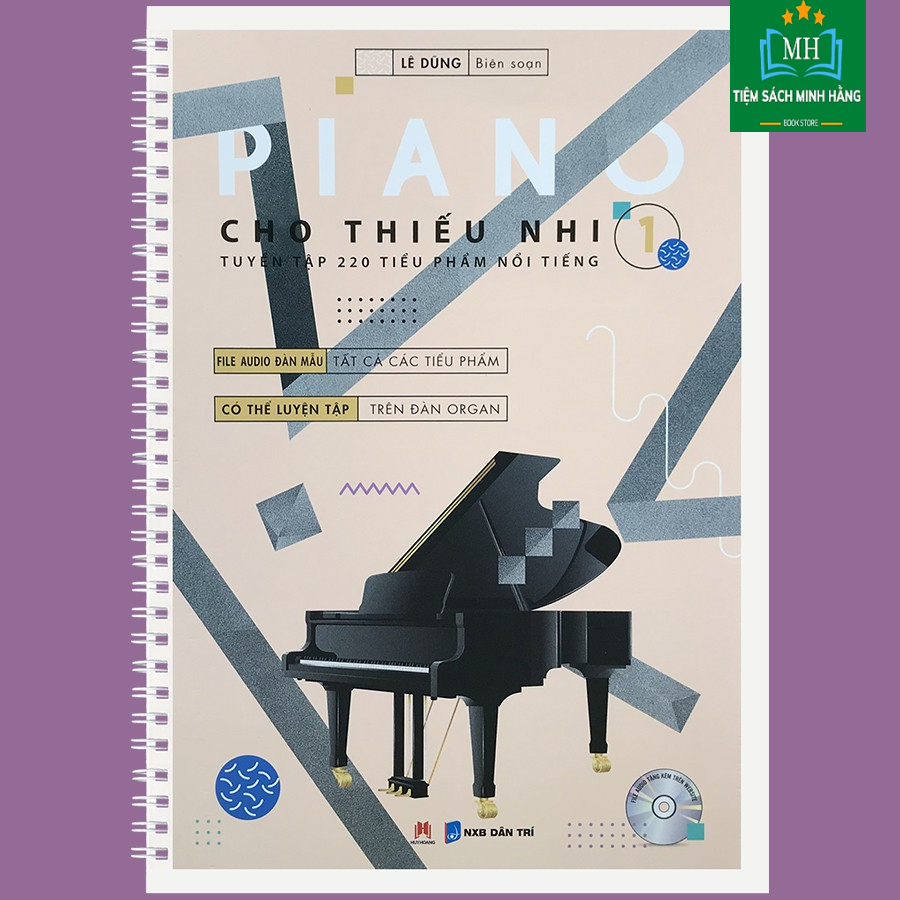 Sách - Piano cho thiếu nhi tuyển tập 220 tiểu phẩm nổi tiếng Phần 1