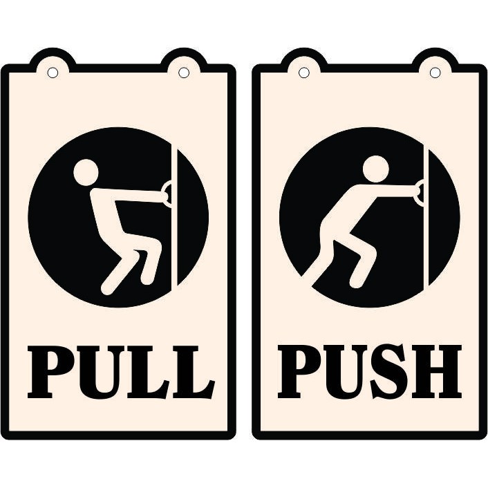 Bảng Pull - Push - Kéo - Đẩy - Bảng Gỗ Woody