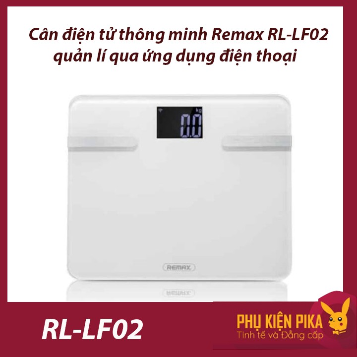 Cân điện tử thông minh Remax RL-LF02 quản lí qua ứng dụng điện thoại