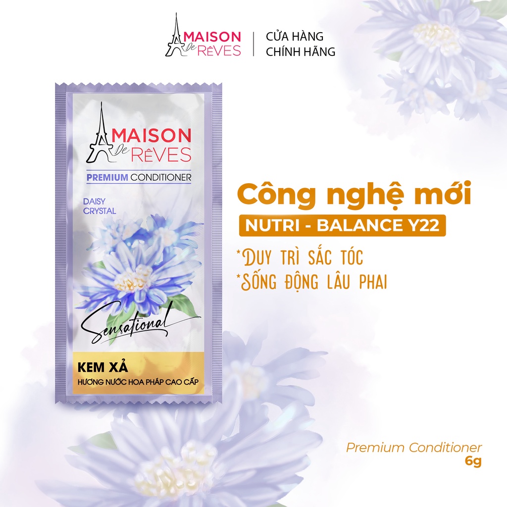 Kem xả hương nước hoa Pháp cao cấp Maison De Rêves hoa Cúc pha lê, phục hồi hư tổn và giữ màu tóc nhuộm - 6g – Bảo hành