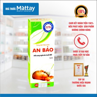✅  An Bảo - Chai 12ml - Làm Dịu Các Vết Muối Đốt, Côn Trùng Cắn  [Date xa]