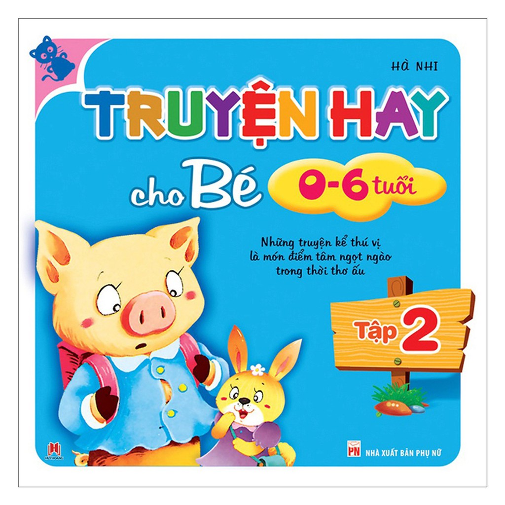 Sách Truyện hay cho bé 06 tuổi ( tập 2 )