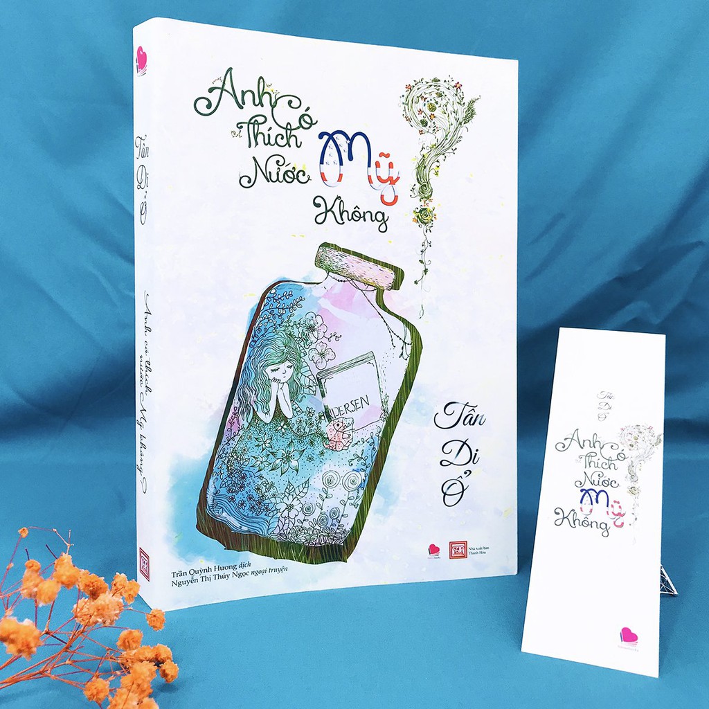 Sách - Anh Có Thích Nước Mỹ Không? (Kèm Bookmark)