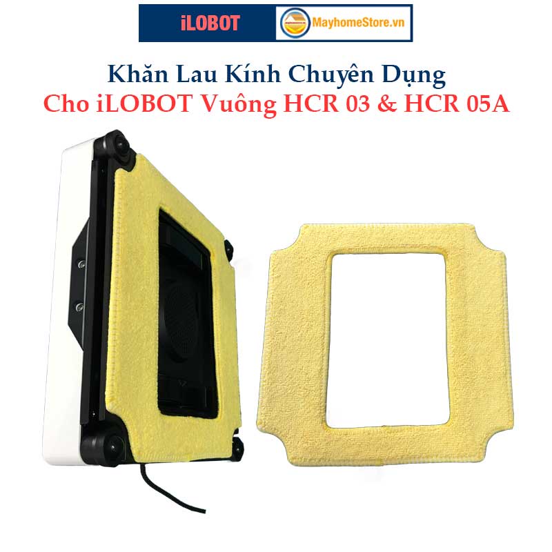 Khăn Lau Kính Cho Robot iLOBOT Vuông Model HCR 05A &amp; HCR 03 (giống y hệt khăn lau theo máy)