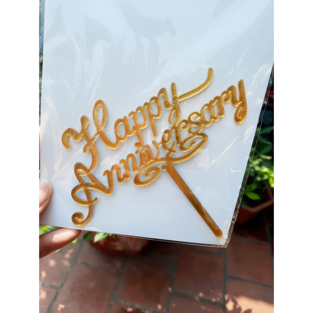 Cắm chữ mica, topper Happy Anniversary cắm bánh kem màu vàng,  Anniversary cake (Dịch: Chúc mừng vào ngày kỷ niệm)