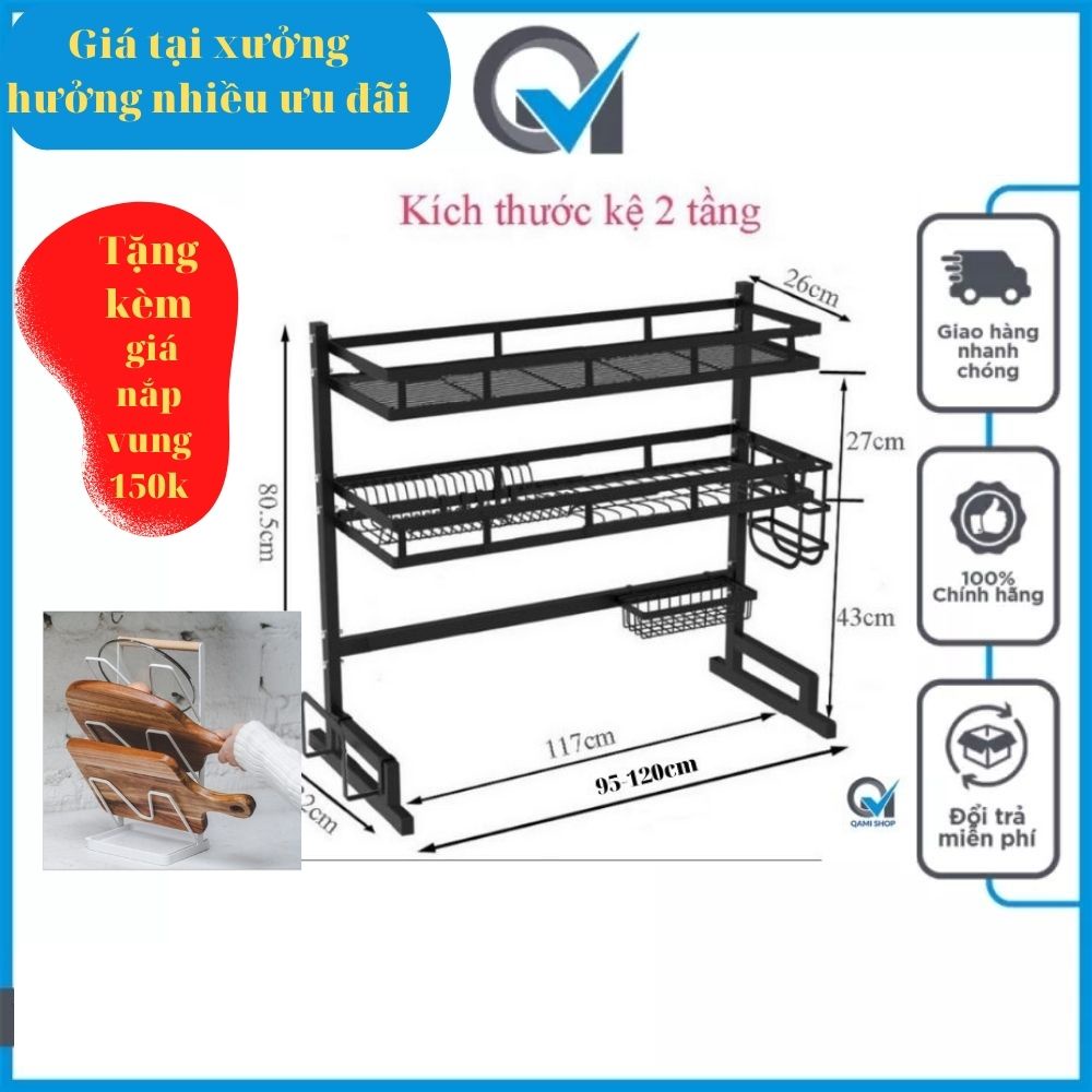 Kệ Chén Đa Năng Thông Minh+Gía Để Nắp QAMI 2Tầng 120cm,Giá Để Chén Bát Trên Bồn Rửa Sơn Tĩnh Điện Chống Rỉ Sét.