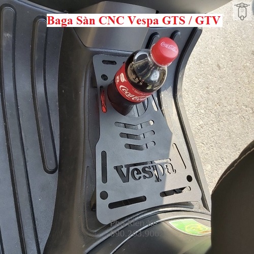 Baga Sàn Vespa Hàng CNC Cao Cấp Dành Cho Vespa Sprint Primavera GTS GTV