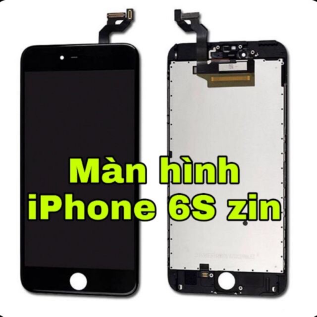 Màn hình Ip 6S zin bóc máy