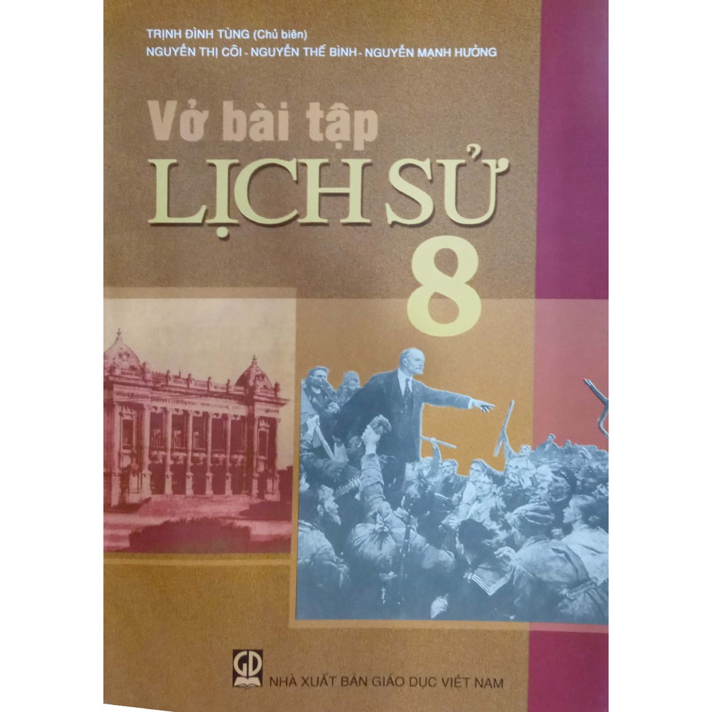 Sách Vở bài tập Lịch Sử 8