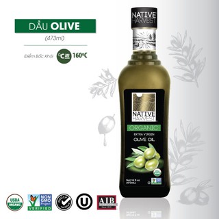 [GIẢM 50%]-Dầu Oliu Extra Virgin Hữu Cơ Native Harvest 473 Ml