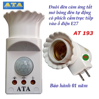 Đuôi đèn cảm ứng hồng ngoại tự động MỞ ĐÈN có chân cắm trực tiếp vào ổ điện ATA AT193