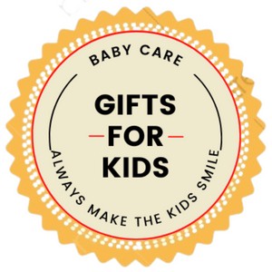 GIFTS For KIDS