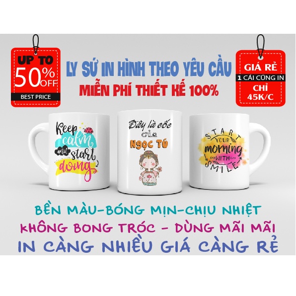 Ly sứ cốc sứ in hình theo yêu cầu MIỄN PHÍ thiết kế