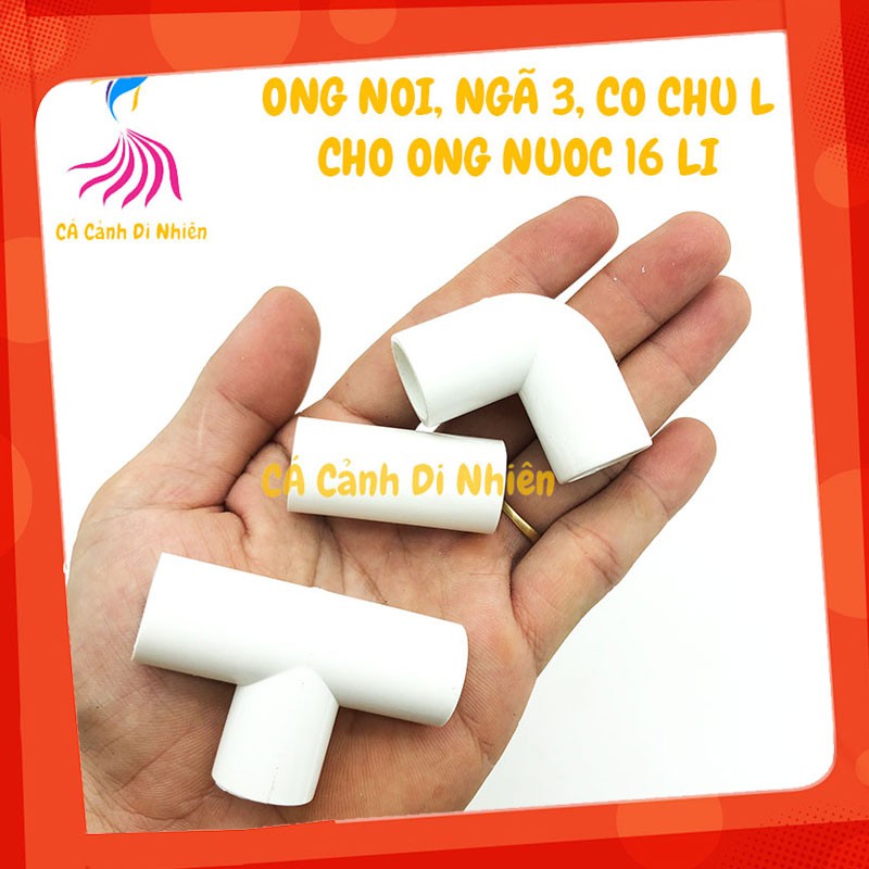 Ống NỐI, T, CO CHỮ L 16 li bằng nhựa cứng cho ống dẫn nước hồ cá