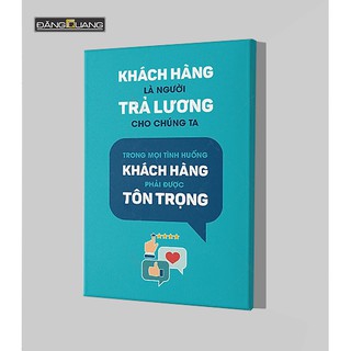 Tranh Canvas treo tường trang trí Văn Phòng với Slogan hướng đến khách hàng.