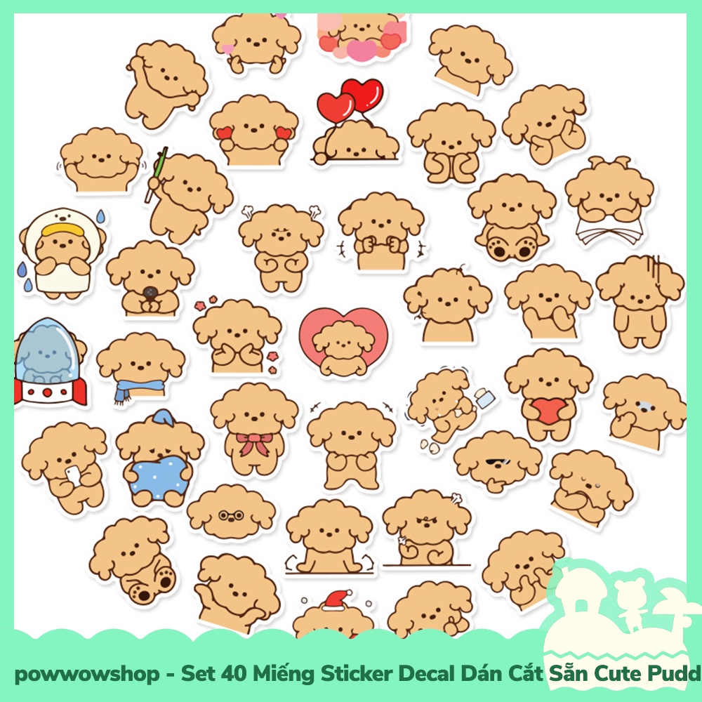 [Sẵn VN - Hỏa Tốc] Set 40 Miếng Sticker Decal Cắt Sẵn DIY Dán Trang Trí Vật Dụng Mẫu Cute Puddle Dog Lovely Emotional
