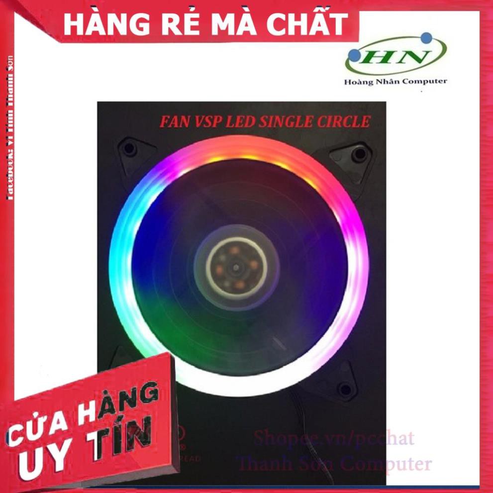 [Mã PC10K20X  hoàn đến10K xu] FAN CASE VSP 12CM LED SINGLE CIRCLE - Linh Kiện Phụ Kiện PC Laptop Thanh Sơn