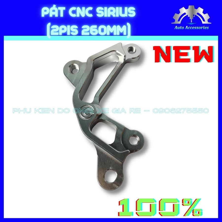 PÁT CNC - Pát Trước xe Sirius, đĩa 260mm, Heo dầu 2piston Nissin, Brcmbe, Adelin... CNC gia công tỷ mỉ, sắc xảo