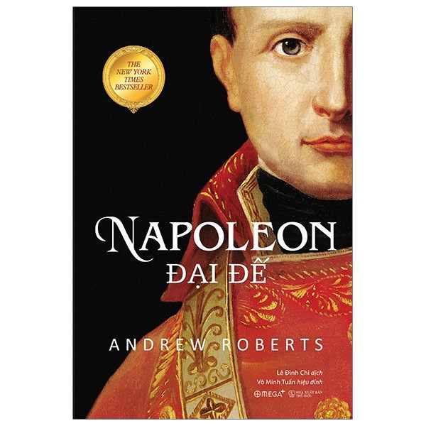 Sách - Napoleon Đại Đế (Tái Bản 2020) Tặng Kèm Bookmark
