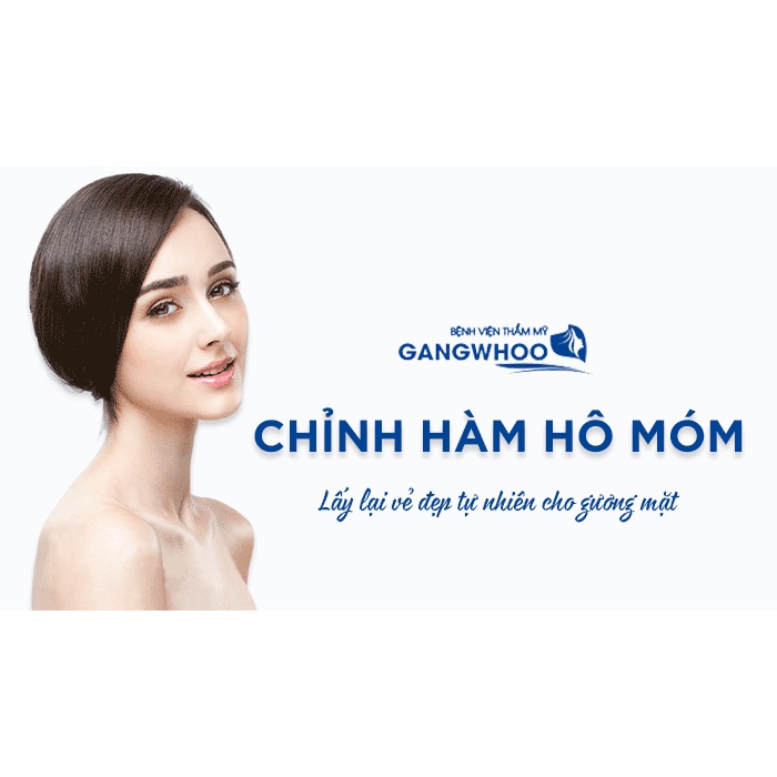 Dịch Vụ Chỉnh Hàm Hô Móm tại Gangwhoo
