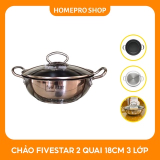 Chảo sâu lòng chống dính 2 quai 3 lớp Five star 18cm