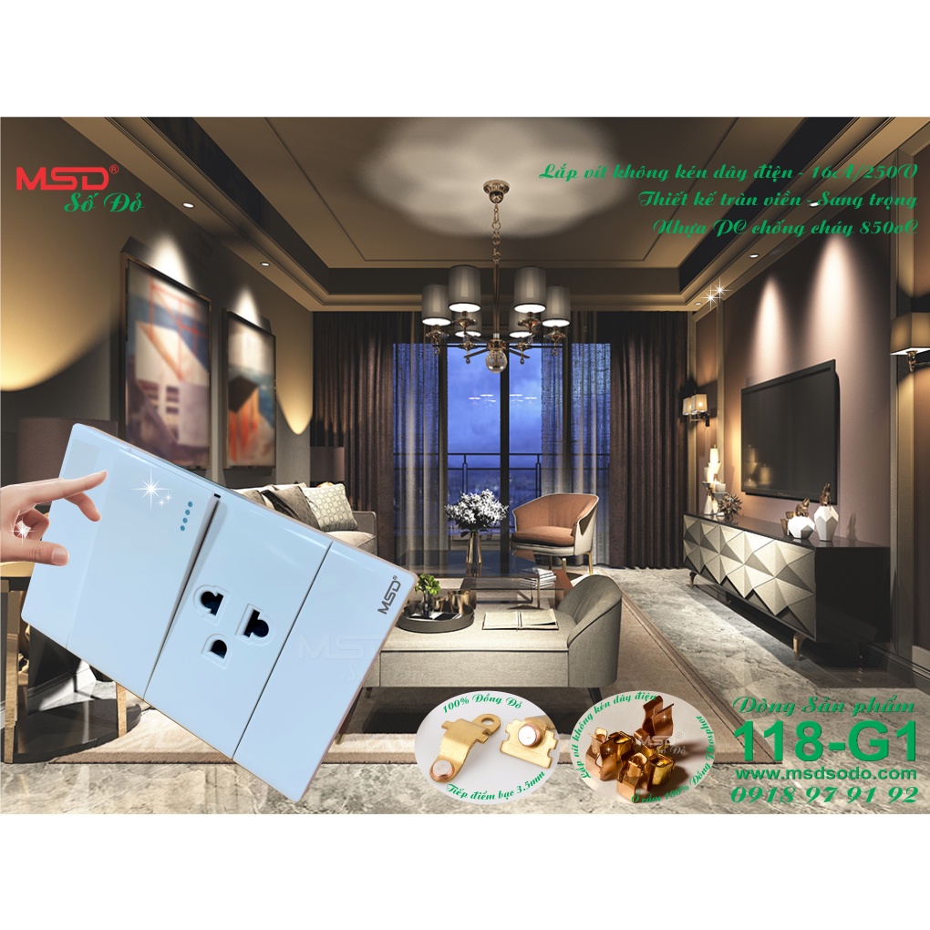 CÔNG TẮC ĐƠN 2 CHIỀU - Ổ CẮM ĐƠN 3 CHẤU - MSD-B10 118G1