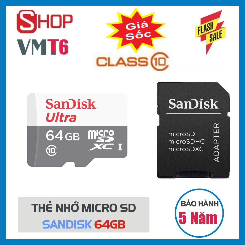 Thẻ Nhớ MicroSDHC SanDisk Ultra 64GB - Dung lượng lớn - bảo hành 5 năm!