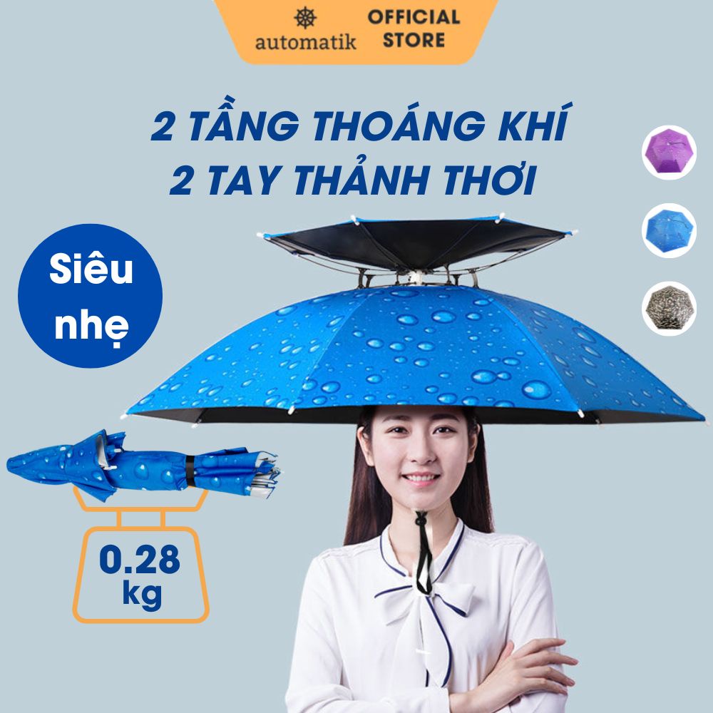 Ô Dù Đội Đầu 2 Tầng Che Mưa Che Nắng Câu Cá Làm Vườn Đa Năng Chống Thấm Thoáng Khí Tiện Lợi - Automatik