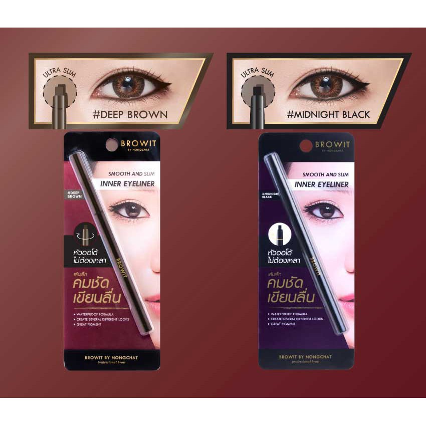 Chì kẻ mắt BROWIT BY NONGCHAT SMOOTH AND SLIM INNER EYELINER siêu mảnh dễ kẻ NỘI ĐỊA THÁI