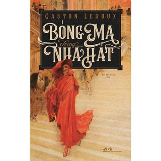 Sách - Bóng Ma Trong Nhà Hát