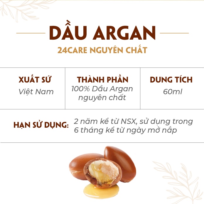 Dầu Argan Nguyên Chất 24Care - Dưỡng trắng da, giảm mụn, giảm thâm - Dung tích 250ml