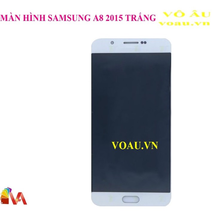 MÀN HÌNH SAMSUNG A8 2015 OLED MÀU TRẮNG, LOẠI XỊN, ĐẸP SÁNG NHẤT