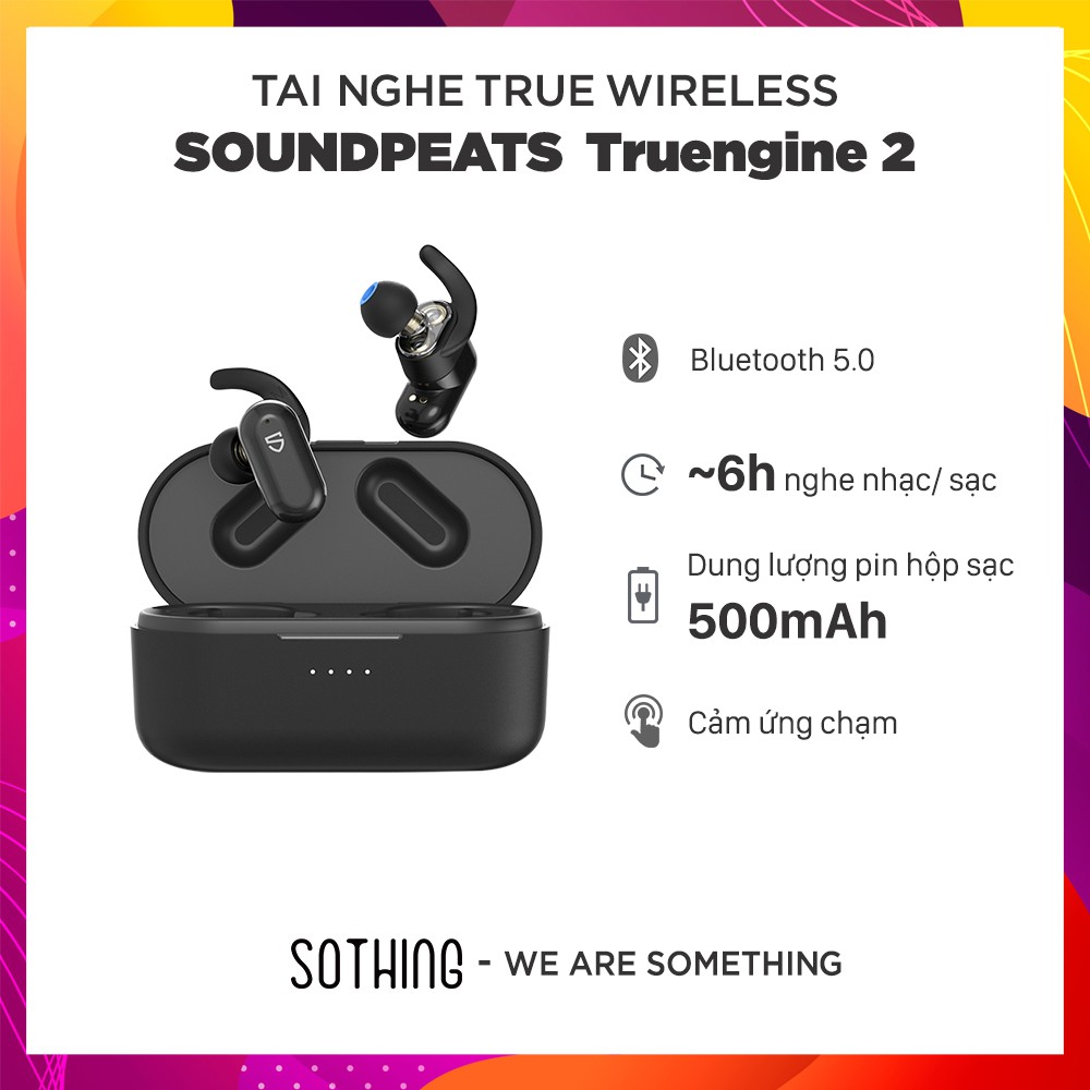 Tai Nghe True Wireless SOUNDPEATS TRUENGINE 2 Dual Dynamic Drivers &amp; Crossover - Hỗ Trợ Sạc Không Dây