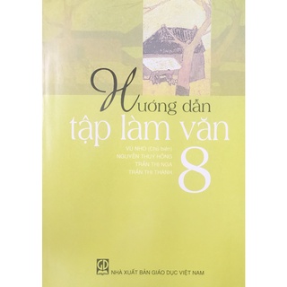 Sách - Hướng dẫn tập làm văn 8
