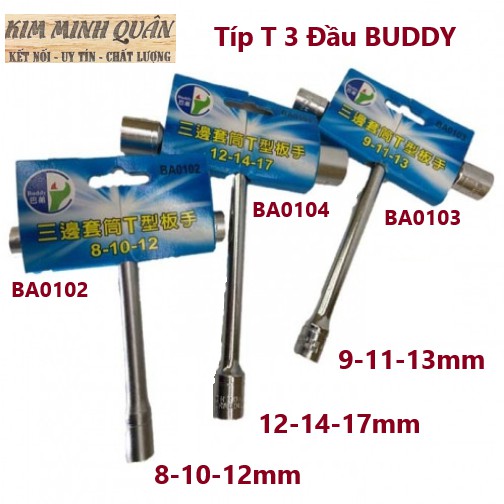 Típ Chữ T 3 Đầu (8-10-12mm BA0102),(9-11-13mm BA0103),(12-14-17mm BA0104),BUDDY