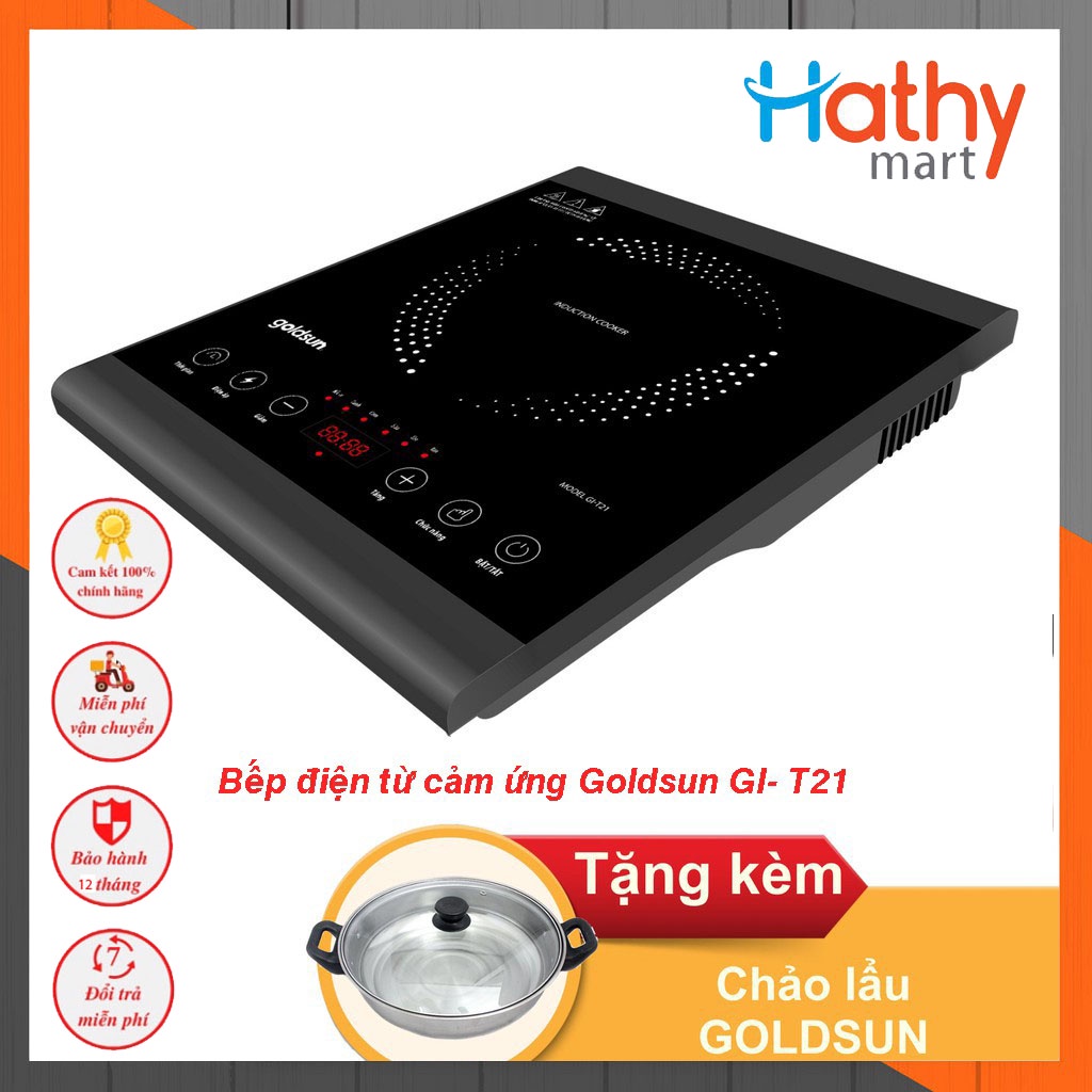 Bếp điện từ cảm ứng Goldsun GI-T21 giá tốt [Tặng kèm nồi lẩu]