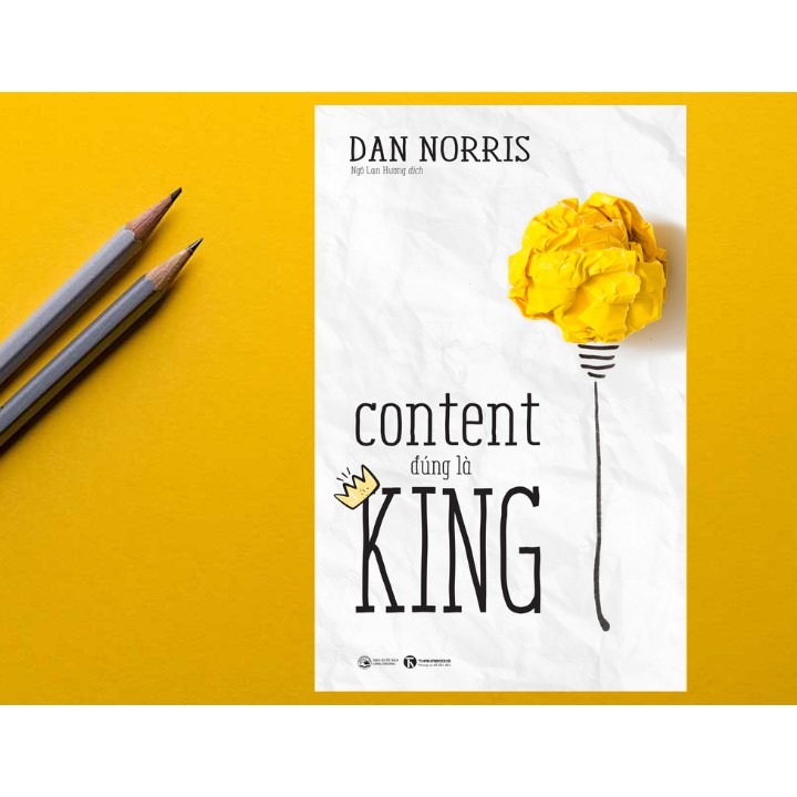 Sách - Content Đúng Là King - Dan Norris